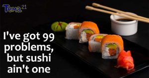 Sushi Captions For Instagram Sushi Quotes 10